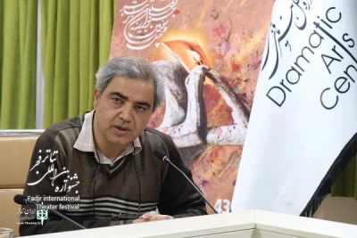 Atabak Naderi,The head of the Dramatic Arts Center of Iran:

The 43rd Fadjr International Theater Festival is a manifestation of hope and faith in the power of art