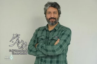 Message from the artistic director of the 43rd FITF

The Fadjr International Theater Festival is a feast for the performing arts