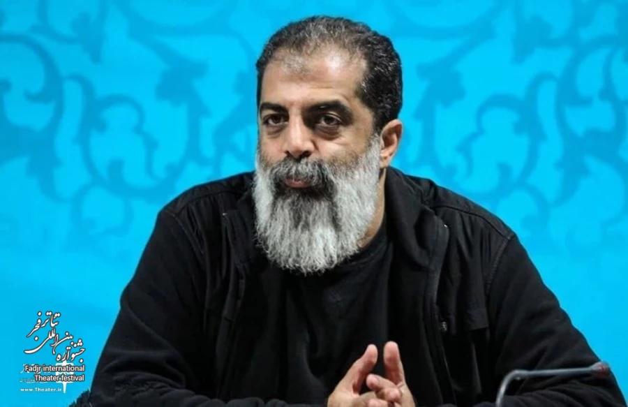 Yaqoob Seddigh- Jamali: FITF is the highlight of Iranian theater in 12 months